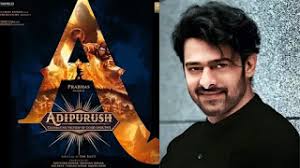 mumbai, Prabhas work ,director Om Raut, release poster ,film 